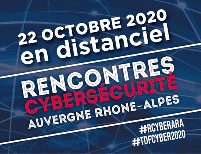 Les Rencontres de la Cybersécurité Auvergne-Rhône-Alpes 2020