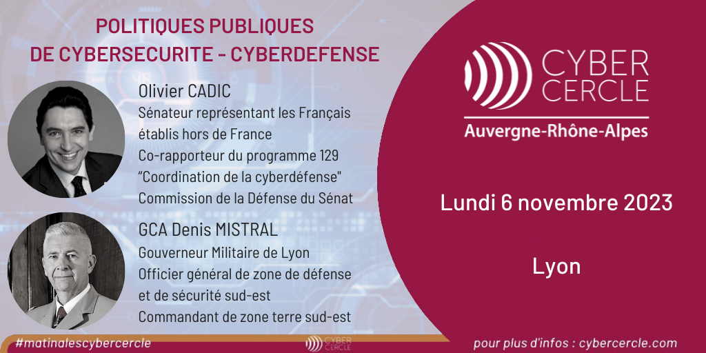 Matinale CyberCercle Auvergne-Rhône-Alpes, 6 novembre 2023
