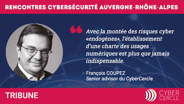 François Coupez, senior advisor CyberCercle, tribune