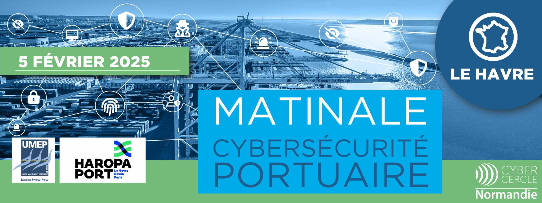 Matinale CyberCercle Portuaire - Le Havre, le 5 février 2025