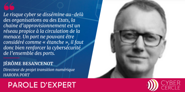 Parole d'Expert de Jérôme BESANCENOT, HAROPA PORT