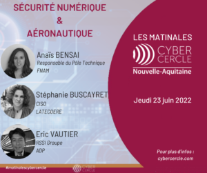 Matinales CyberCercle Nouvelle-Aquitaine 2022