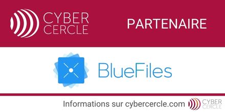 BlueFiles nouveau partenaire